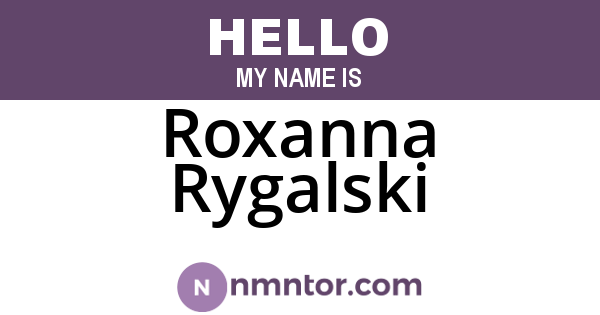 Roxanna Rygalski
