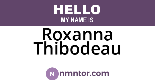 Roxanna Thibodeau