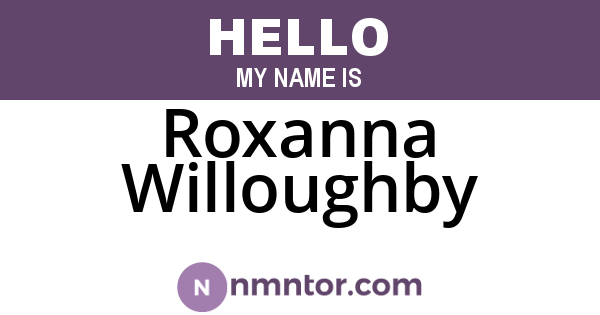 Roxanna Willoughby