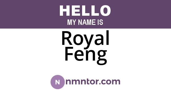 Royal Feng