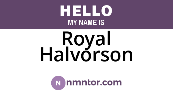 Royal Halvorson