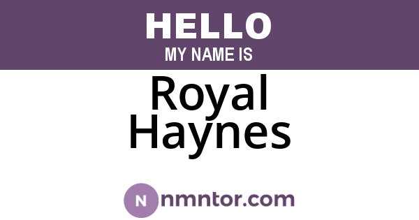 Royal Haynes