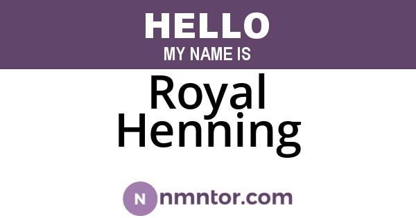 Royal Henning