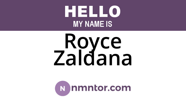 Royce Zaldana