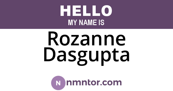 Rozanne Dasgupta