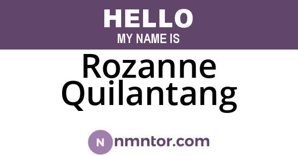 Rozanne Quilantang