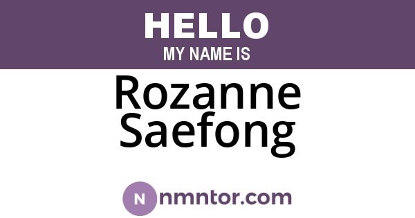 Rozanne Saefong