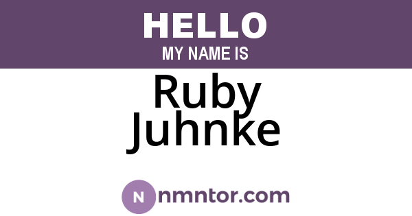 Ruby Juhnke