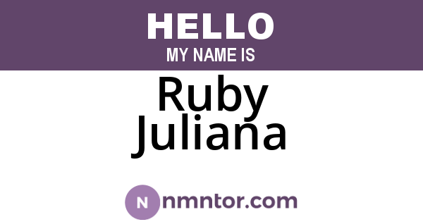 Ruby Juliana