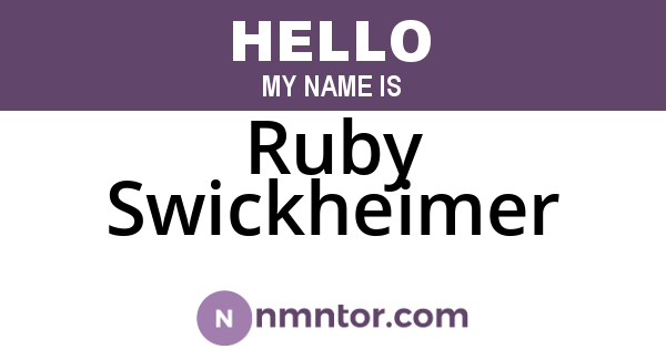 Ruby Swickheimer
