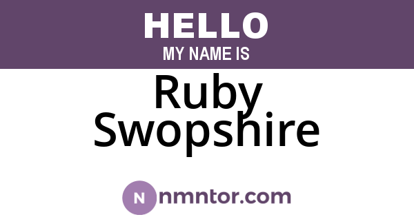 Ruby Swopshire