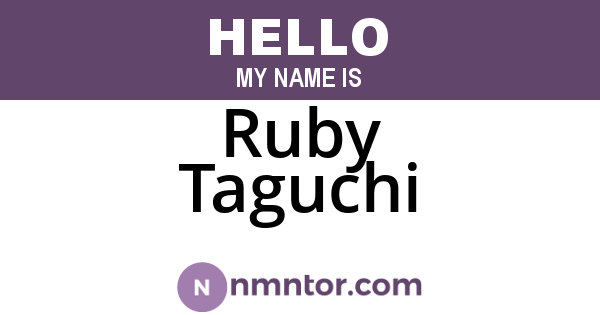 Ruby Taguchi