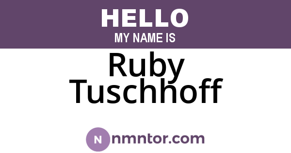 Ruby Tuschhoff