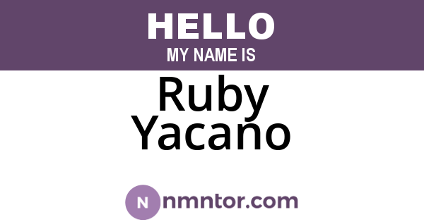 Ruby Yacano