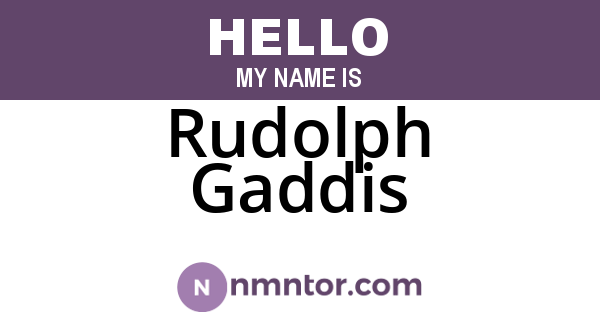 Rudolph Gaddis