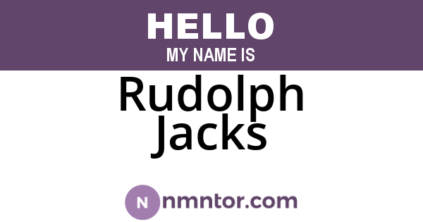 Rudolph Jacks