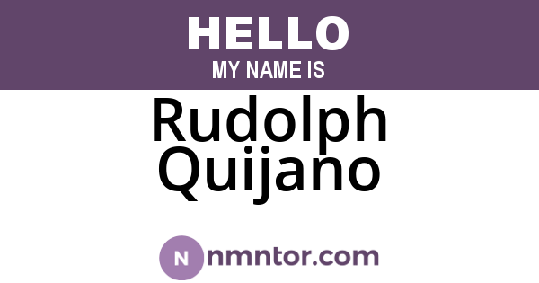 Rudolph Quijano