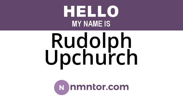 Rudolph Upchurch