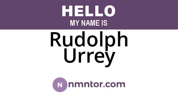Rudolph Urrey