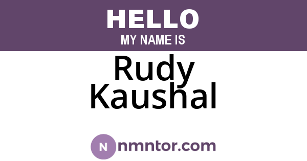 Rudy Kaushal