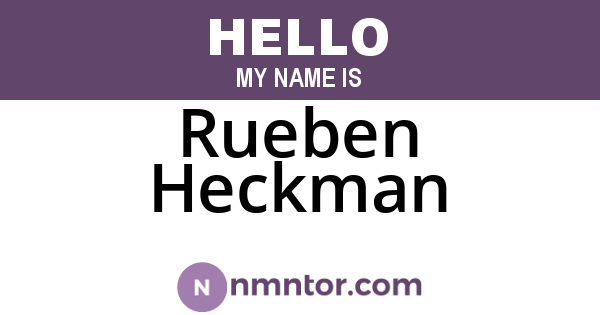 Rueben Heckman