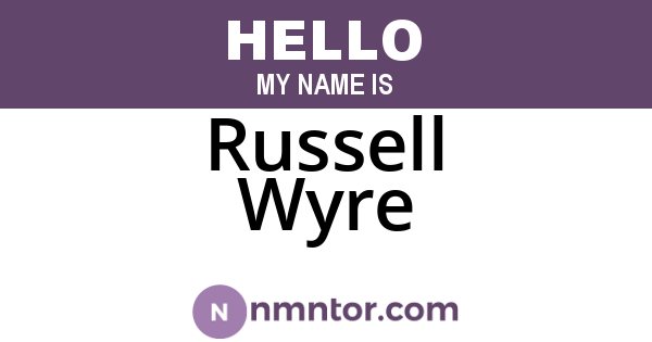 Russell Wyre
