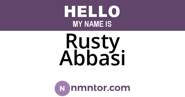 Rusty Abbasi