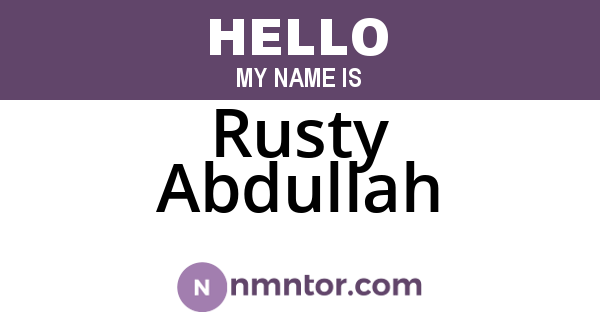 Rusty Abdullah
