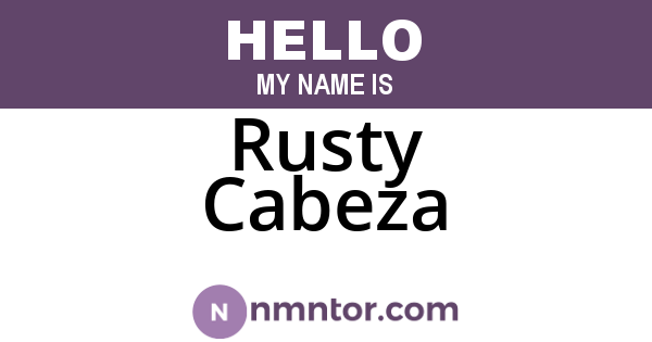 Rusty Cabeza