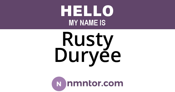 Rusty Duryee