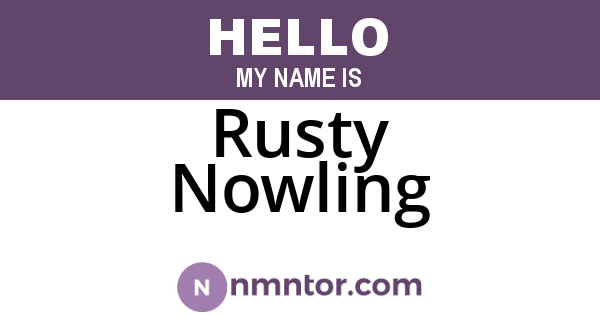 Rusty Nowling