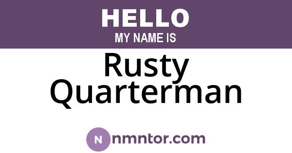 Rusty Quarterman