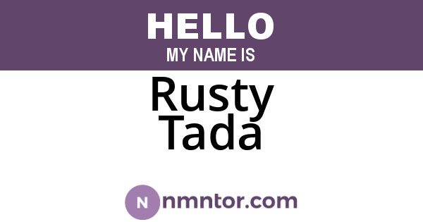 Rusty Tada