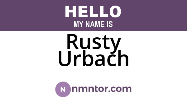 Rusty Urbach