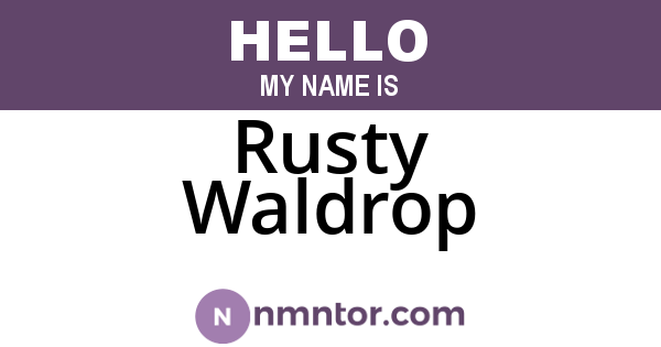 Rusty Waldrop