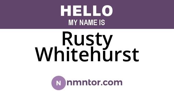 Rusty Whitehurst