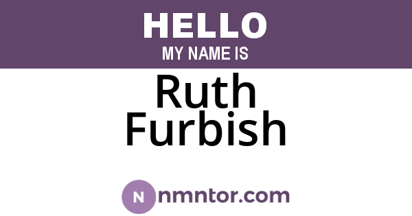 Ruth Furbish