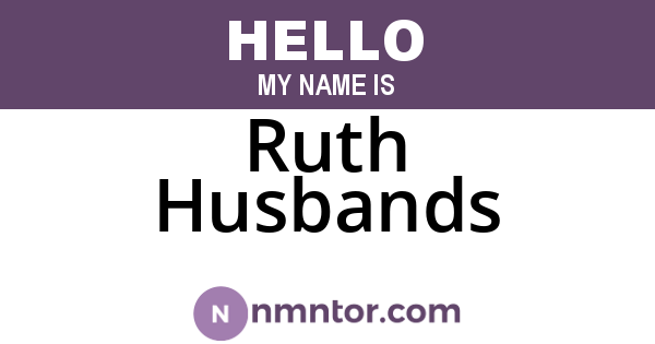 Ruth Husbands