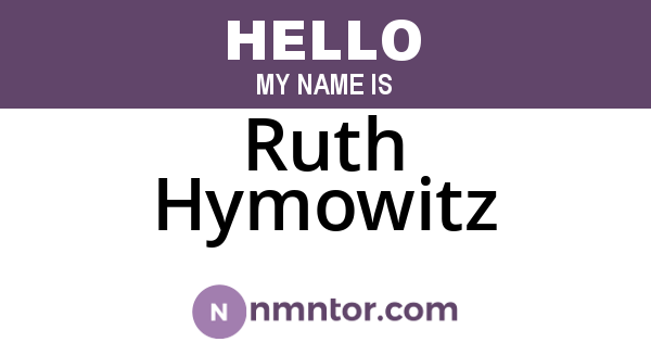 Ruth Hymowitz