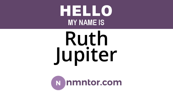 Ruth Jupiter