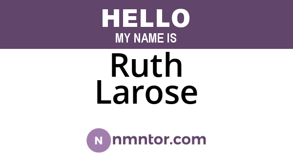 Ruth Larose