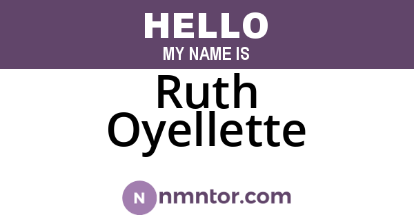 Ruth Oyellette