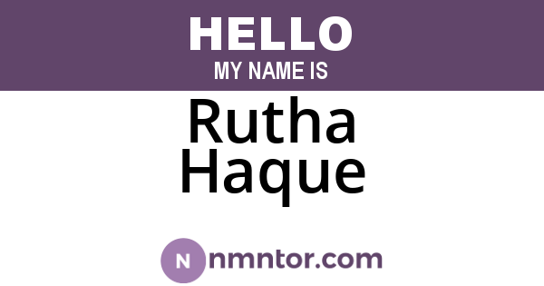 Rutha Haque
