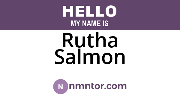 Rutha Salmon