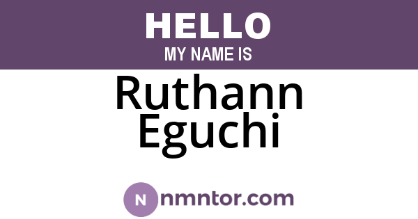 Ruthann Eguchi