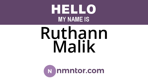 Ruthann Malik