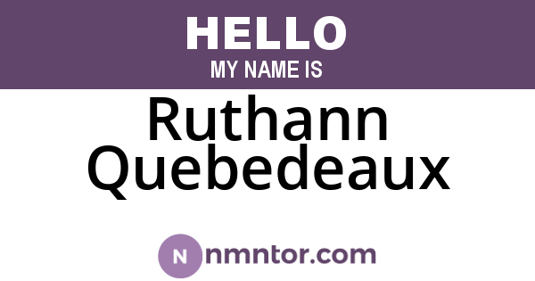 Ruthann Quebedeaux