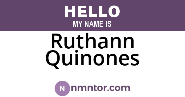 Ruthann Quinones