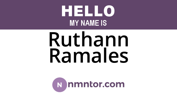 Ruthann Ramales