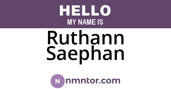 Ruthann Saephan